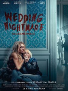 0804 Wedding Nightmare 2 sortie ciné 1