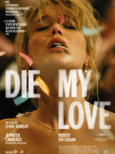 2904 Die My Love sortie ciné 1